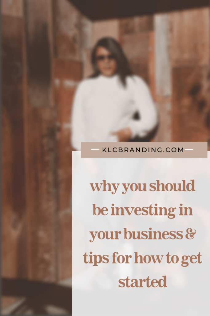 Why you should invest in your business